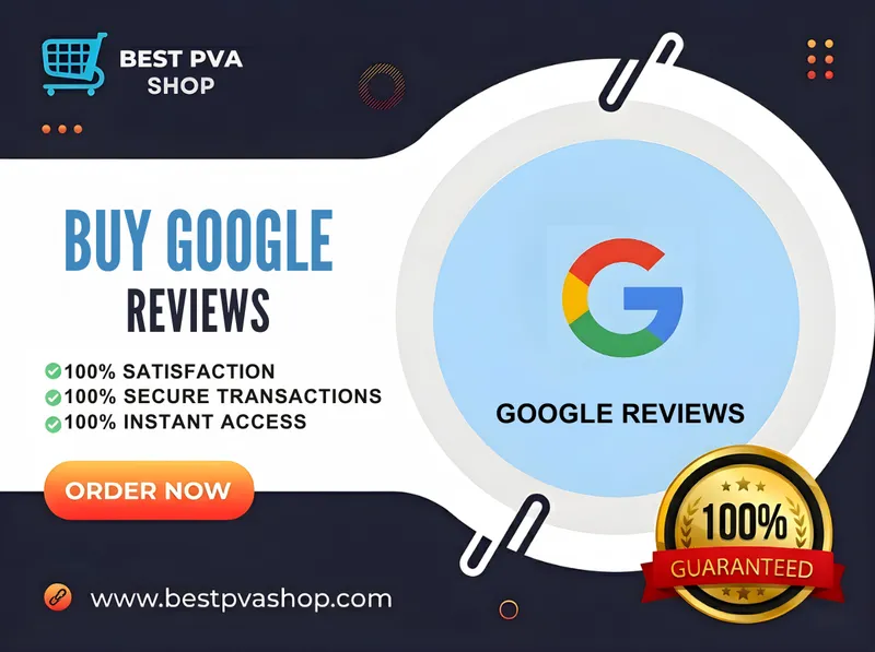 Verified Google reviews available to buy – BestPVAShop